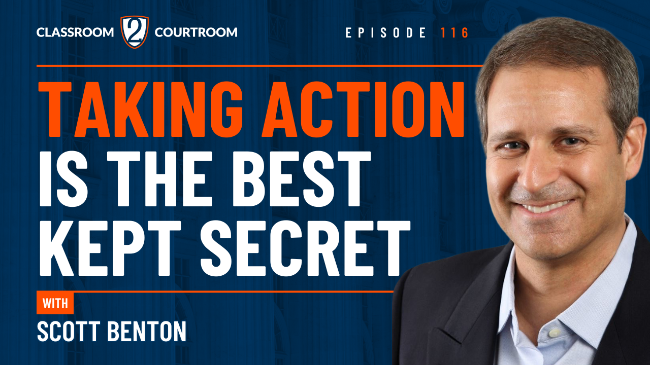 Taking Action Is the Best Kept Secret Classroom 2 Courtroom